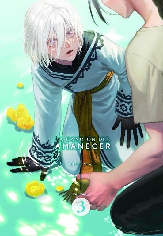 LA CANCION DEL AMANECER 03 | 9788419610942 | ICHIKA YUNO | Tienda de Cómics, Manga, Magic y Pokémon en Torrejón de Ardoz