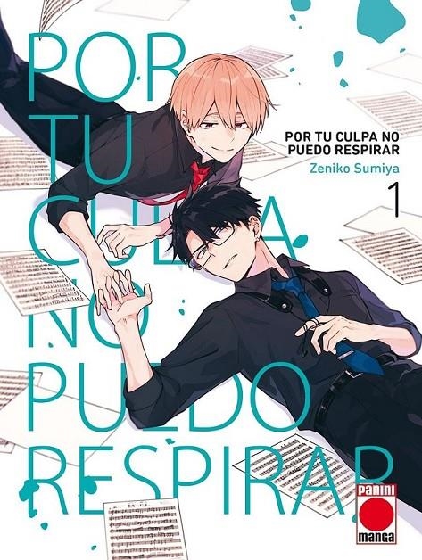 POR TU CULPA NO PUEDO RESPIRAR 01 | 9788411508148 | ZENIKO SUMIYA | Tienda de Cómics, Manga, Magic y Pokémon en Torrejón de Ardoz