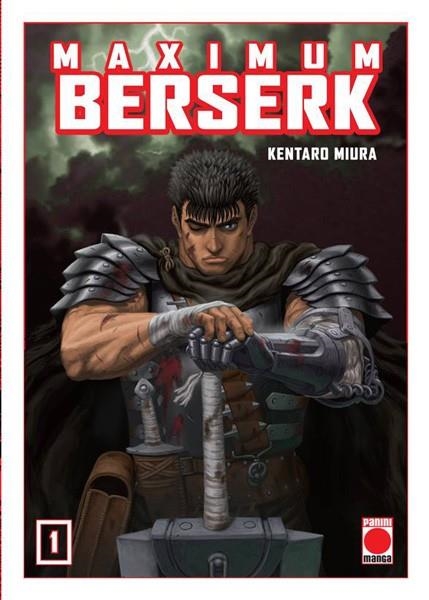 BERSERK MAXIMUM # 01 NUEVA EDICIÓN | 9788411015035 | KENTARO MIURA | Tienda de Cómics, Manga, Magic y Pokémon en Torrejón de Ardoz