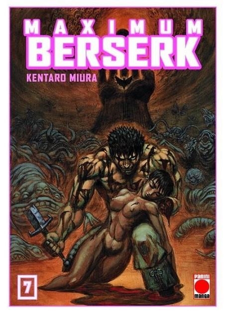 BERSERK MAXIMUM # 07 NUEVA EDICIÓN | 9788411016995 | Tienda de Cómics, Manga, Magic y Pokémon en Torrejón de Ardoz