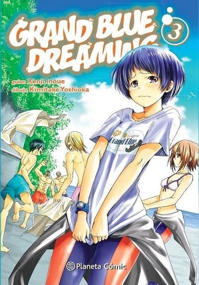 GRAND BLUE DREAMING Nº 03 | 9788411402668 | KENJI INOUE - KIMITAKE YOSHIOKA | Tienda de Cómics, Manga, Magic y Pokémon en Torrejón de Ardoz