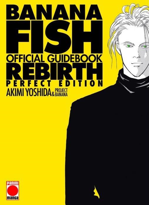 BANANA FISH REBIRTH - OFFICIAL GUIDEBOOK PERFECT E | 9788411506175 | AKIMI YOSHIDA | Tienda de Cómics, Manga, Magic y Pokémon en Torrejón de Ardoz