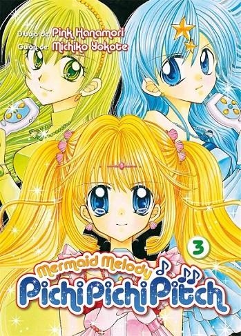 MERMAID MELODY PICHI PICHI PITCH 03 | 9788418776595 | PINK HANAMORI - MICHIKO YOKOTE | Tienda de Cómics, Manga, Magic y Pokémon en Torrejón de Ardoz