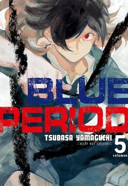 BLUE PERIOD 05 | 9788418222429 | TSUBASA YAMAGUCHI | Tienda de Cómics, Manga, Magic y Pokémon en Torrejón de Ardoz