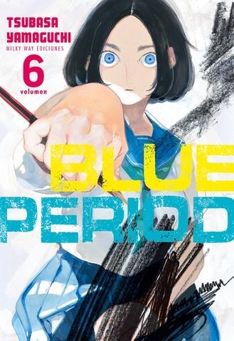 BLUE PERIOD 06 | 9788418222702 | TSUBASA YAMAGUCHI | Tienda de Cómics, Manga, Magic y Pokémon en Torrejón de Ardoz