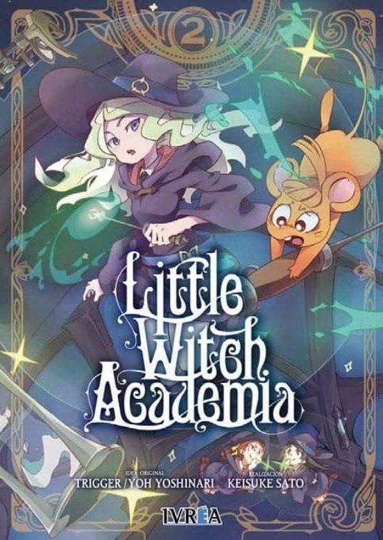 LITTLE WITCH ACADEMIA 02  (COMIC) | 9788417537593 | YO YOSHINARI - TRIGGER - KEISUKE SATO | Tienda de Cómics, Manga, Magic y Pokémon en Torrejón de Ardoz