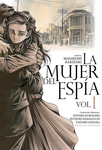 LA MUJER DEL ESPIA 1 | 9788418788871 | MASASUMI KAKIZAKI - KIYOSHI KUROSAWA - RYÛSUKE HAMAGUCHI - TADASHI NOHARA | Tienda de Cómics, Manga, Magic y Pokémon en Torrejón de Ardoz