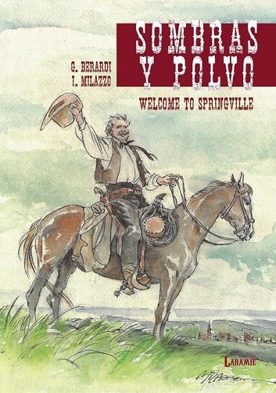 WELCOME TO SPRINGVILLE # 02 SOMBRAS Y POLVO | 9788419148278 | GIANCARLO BERARDI - EVO MILAZZO | Tienda de Cómics, Manga, Magic y Pokémon en Torrejón de Ardoz