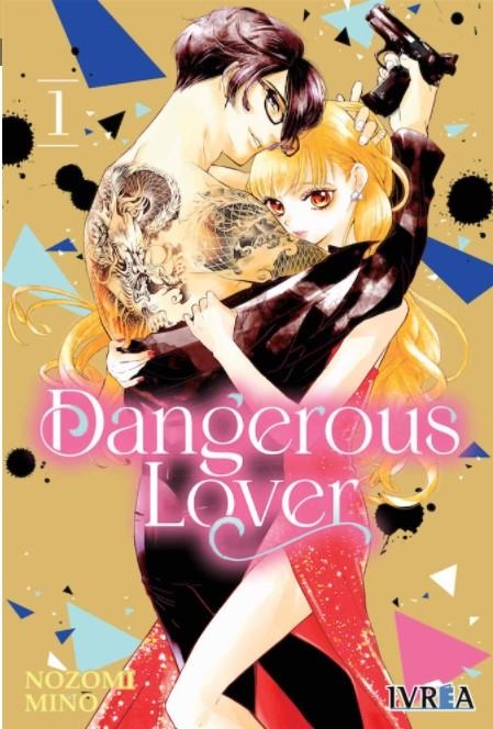 DANGEROUS LOVER 01 | 9788419096111 | NOZOMI MINO | Tienda de Cómics, Manga, Magic y Pokémon en Torrejón de Ardoz