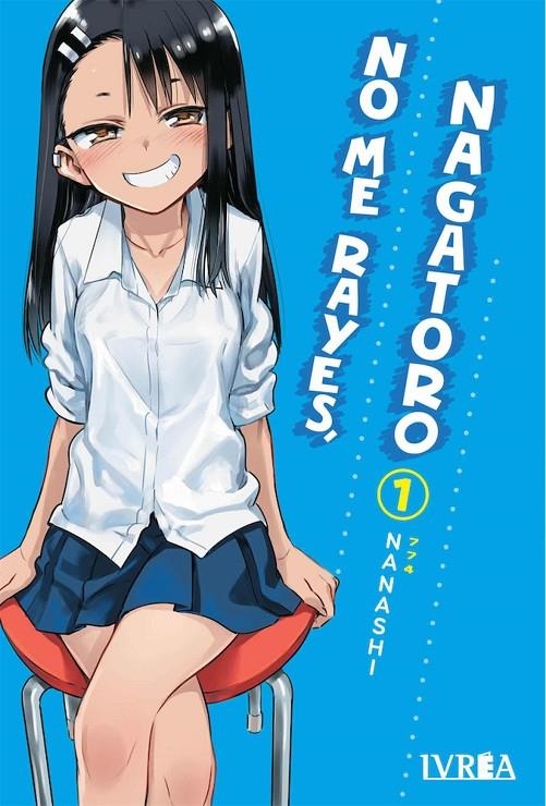 NO ME RAYES, NAGATORO 01 | 9788419010681 | NANASHI | Tienda de Cómics, Manga, Magic y Pokémon en Torrejón de Ardoz