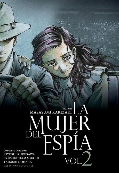 LA MUJER DEL ESPIA 2 | 9788419195067 | MASASUMI KAKIZAKI - KIYOSHI KUROSAWA - RYÛSUKE HAMAGUCHI - TADASHI NOHARA | Tienda de Cómics, Manga, Magic y Pokémon en Torrejón de Ardoz