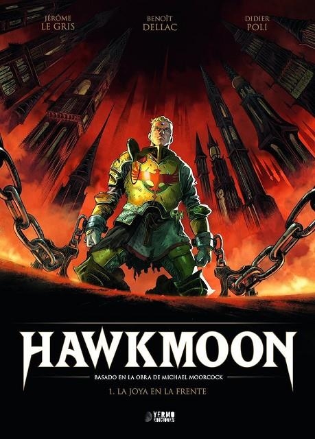 HAWKMOON 01. LA JOYA EN LA FRENTE | 9788419610515 | Tienda de Cómics, Manga, Magic y Pokémon en Torrejón de Ardoz