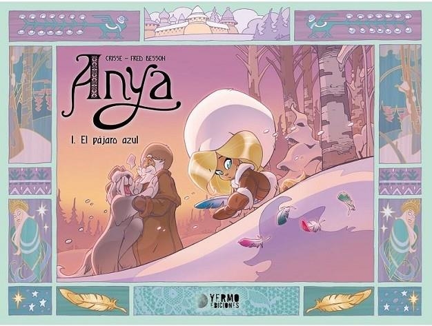 ANYA Nº1: EL PAJARO AZUL | 9788419986160 | Tienda de Cómics, Manga, Magic y Pokémon en Torrejón de Ardoz