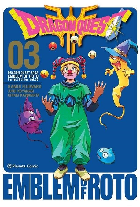 DRAGON QUEST EMBLEM OF ROTO Nº03/15 | 9788491733485 | KAMUI FUJIWARA - CHIAKI KAMAWATA | Tienda de Cómics, Manga, Magic y Pokémon en Torrejón de Ardoz