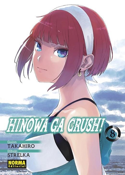 HINOWA GA CRUSH! 08 | 9788467961362 | TAKAHIRO - STRELKA | Tienda de Cómics, Manga, Magic y Pokémon en Torrejón de Ardoz