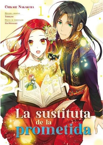 LA SUSTITUTA DE LA PROMETIDA 01 | 9788419610836 | TOBIRANO - CHIKAGE NAKAKURA | Tienda de Cómics, Manga, Magic y Pokémon en Torrejón de Ardoz