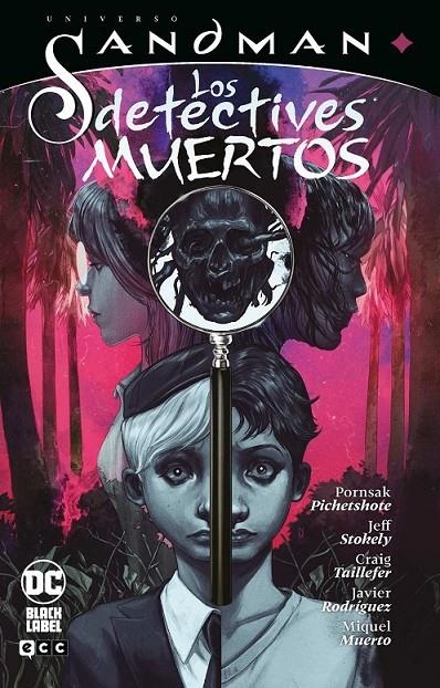 UNIVERSO SANDMAN - LOS DETECTIVES MUERTOS | 9788410108790 | PORNSAK PICHETSHOTE - JEFF SOTOKELY - JAVIER RODRÍGUEZ | Tienda de Cómics, Manga, Magic y Pokémon en Torrejón de Ardoz