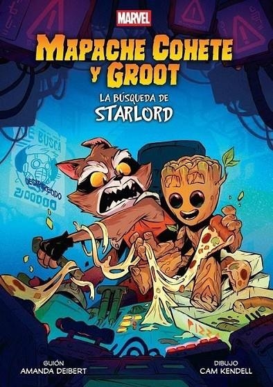 MARVEL SCHOLASTIC. MAPACHE COHETE Y GROOT: LA BUSQ | 9788411509527 | CAM KENDELL - AMANDA DEIBERT | Tienda de Cómics, Manga, Magic y Pokémon en Torrejón de Ardoz