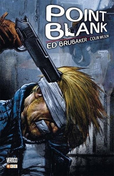 POINT BLANK | 9788416581405 | ED BRUBAKER - COLIN WILSON | Tienda de Cómics, Manga, Magic y Pokémon en Torrejón de Ardoz