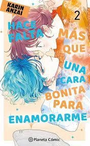 HACE FALTA MAS QUE UNA CARA BONITA PARA ENAMORARME | 9788411611084 | KARIN ANZAI | Tienda de Cómics, Manga, Magic y Pokémon en Torrejón de Ardoz