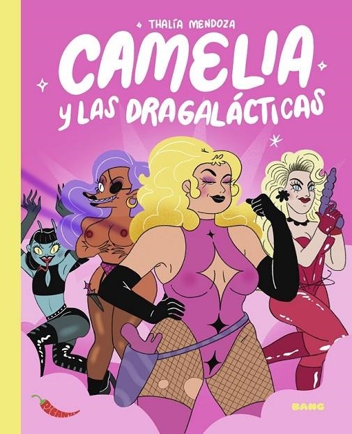 CAMELIA Y LAS DRAGALACTICAS | 9788413714950 | THALÍA MENDOZA | Tienda de Cómics, Manga, Magic y Pokémon en Torrejón de Ardoz