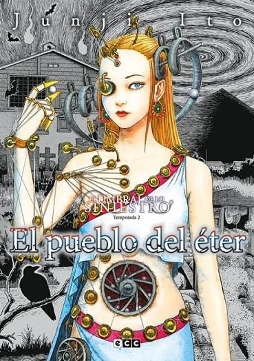 EL PUEBLO DEL ETER - EL UMBRAL DE LO SINIESTRO: TE | 9788410134447 | JUNJI ITO | Tienda de Cómics, Manga, Magic y Pokémon en Torrejón de Ardoz