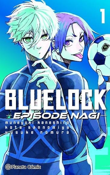 BLUE LOCK EPISODE NAGI Nº 01/02 | 9788411611275 | MUNEYUKI KANESHIRO | Tienda de Cómics, Manga, Magic y Pokémon en Torrejón de Ardoz