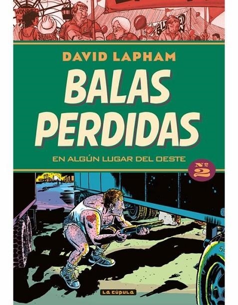 BALAS PERDIDAS 02. EN ALGUN LUGAR DEL OESTE | 9788417442170 | DAVID LAPHAM | Tienda de Cómics, Manga, Magic y Pokémon en Torrejón de Ardoz