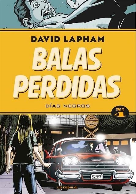 BALAS PERDIDAS 04. DIAS NEGROS | 9788417442378 | DAVID LAPHAM | Tienda de Cómics, Manga, Magic y Pokémon en Torrejón de Ardoz