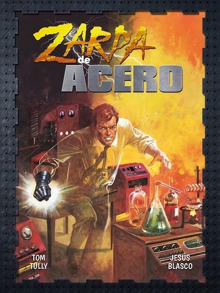 ZARPA DE ACERO # 06 | 9788410031180 | TOM TULLY - TOM KERR - JESÚS BLASCO | Tienda de Cómics, Manga, Magic y Pokémon en Torrejón de Ardoz