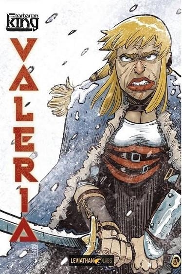 THE BARBARIAN KING - VALERIA | 9791280137579 | FEDERICO DE LUCA - ALESSIO LANDI - MASSIMO ROSI | Tienda de Cómics, Manga, Magic y Pokémon en Torrejón de Ardoz