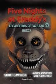 FIVE NIGHTS AT FREDDY'S ESCALOFRIOS DE FAZBEAR #2 | 9788418870217 | Tienda de Cómics, Manga, Magic y Pokémon en Torrejón de Ardoz