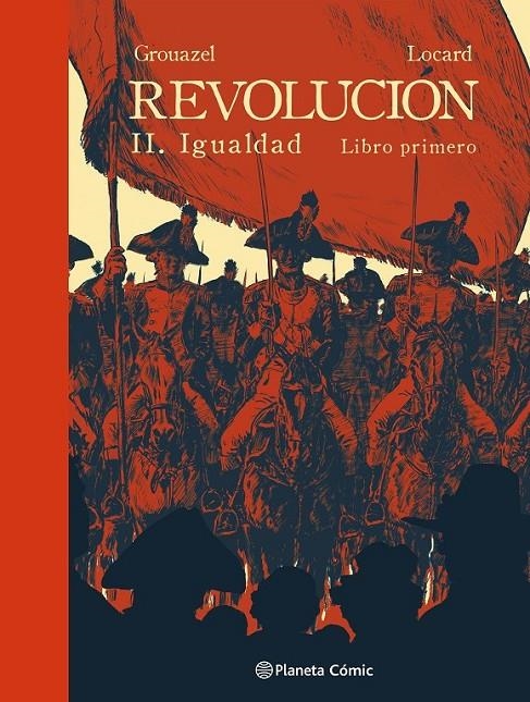 REVOLUCION. IGUALDAD, PARTE 1 | 9788411611497 | FLORENT GROUAZEL - YOUNN LOCARD | Tienda de Cómics, Manga, Magic y Pokémon en Torrejón de Ardoz