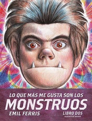 LO QUE MAS ME GUSTA SON LOS MONSTRUOS 02 | 9788419437822 | EMIL FERRIS | Tienda de Cómics, Manga, Magic y Pokémon en Torrejón de Ardoz