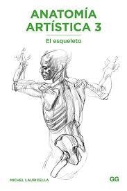 ANATOMIA ARTISTICA 3 | 9788425231483 | Tienda de Cómics, Manga, Magic y Pokémon en Torrejón de Ardoz