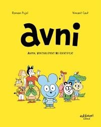 AVNI 01. ANIMAL VERITABLEMENT NO IDENTIFICAT | 9788417575861 | Tienda de Cómics, Manga, Magic y Pokémon en Torrejón de Ardoz