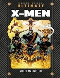 MARVEL ULTIMATE 30 X-men norte magnetico | 9788419484284 | Tienda de Cómics, Manga, Magic y Pokémon en Torrejón de Ardoz