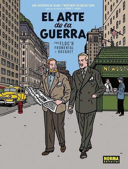 BLAKE Y MORTIMER. EL ARTE DE LA GUERRA | 9788467968101 | JOSÉ-LOUIS BOCQUET - JEAN-LUC FROMENTAL - FLOC’H | Tienda de Cómics, Manga, Magic y Pokémon en Torrejón de Ardoz