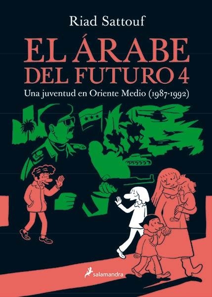 EL ÁRABE DEL FUTURO # 04 UNA JUVENTUD EN ORIENTE MEDIO (1987 - 1992) | 9788416131518 | RIAD SATTOUF | Tienda de Cómics, Manga, Magic y Pokémon en Torrejón de Ardoz