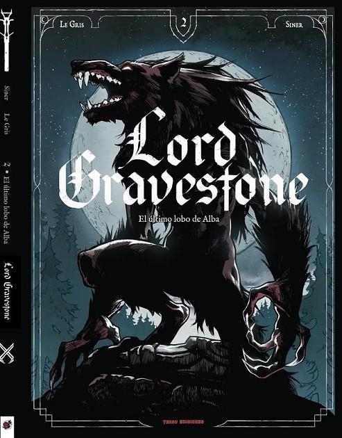 LORD GRAVESTONE 2 | 9788412655186 | NICOLAS SINER - JÉROME LE GRIS | Tienda de Cómics, Manga, Magic y Pokémon en Torrejón de Ardoz