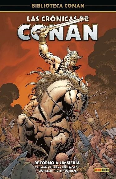 BIBLIOTECA CONAN : LAS CRONICAS DE CONAN 03 RETORNO A CIMMERIA | 9788410511064 | RICHARD CORBEN - KURT BUSIEK - CARY NORD - TIMOTHY TRUMAN - TOMÁS GIORELLO - PAUL LEE - GREG RUTH | Tienda de Cómics, Manga, Magic y Pokémon en Torrejón de Ardoz