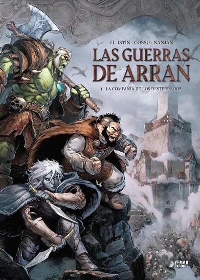 LAS GUERRAS DE ARRAN 01 LA COMPAÑIA DE LOS DESTERR | 9788419986696 | JEAN-LUC ISTIN - BRICE COSSU - J. NANJAN - JEAN-PAUL BORDIER | Tienda de Cómics, Manga, Magic y Pokémon en Torrejón de Ardoz