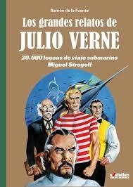 GRANDES RELATOS DE JULIO VERNE 2,LOS | 9788413342214 | NICOLAS SINER - JÉROME LE GRIS | Tienda de Cómics, Manga, Magic y Pokémon en Torrejón de Ardoz