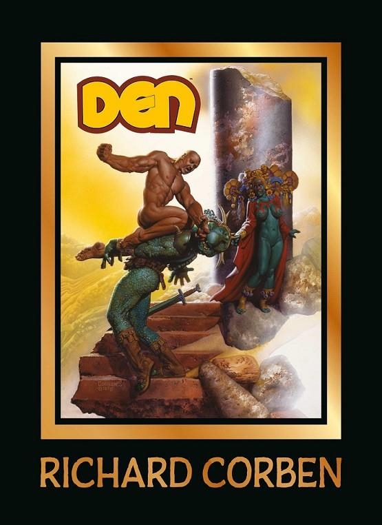 DEN VOL. 1: NUNCANADA | 9788410134478 | RICHARD CORBEN - JOSE VILLARRUBIA | Tienda de Cómics, Manga, Magic y Pokémon en Torrejón de Ardoz