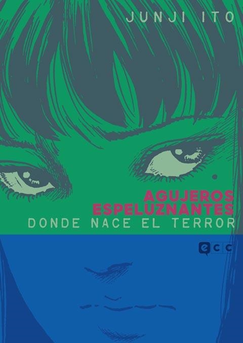 AGUJEROS ESPELUZNANTES: DONDE NACE EL TERROR | 9788410134591 | Tienda de Cómics, Manga, Magic y Pokémon en Torrejón de Ardoz