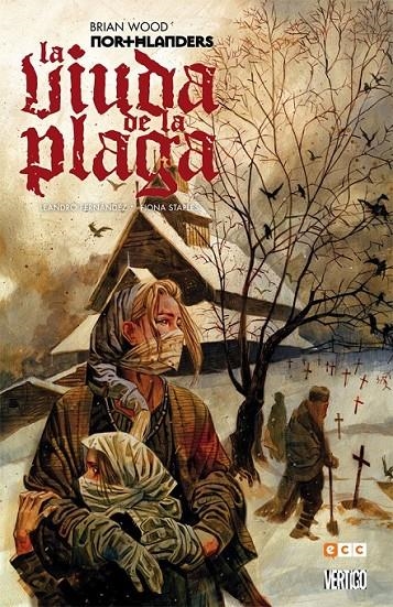 NORTHLANDERS: LA VIUDA DE LA PLAGA | 9788416660292 | BRIAN WOOD - FIONA STAPLES - LEANDRO FERNANDEZ | Tienda de Cómics, Manga, Magic y Pokémon en Torrejón de Ardoz