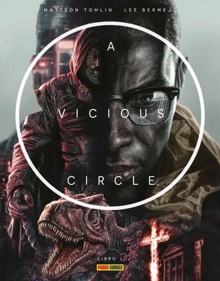 A VICIOUS CIRCLE 01 | 9788410510111 | MATTSON TOMLIN - LEE BERMEJO | Tienda de Cómics, Manga, Magic y Pokémon en Torrejón de Ardoz