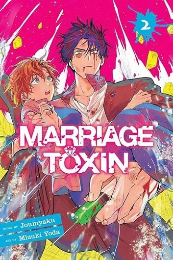 MARRIAGE TOXINE 02 | 9788410258747 | JOUMYAKUN - MIZUKI YODA | Tienda de Cómics, Manga, Magic y Pokémon en Torrejón de Ardoz