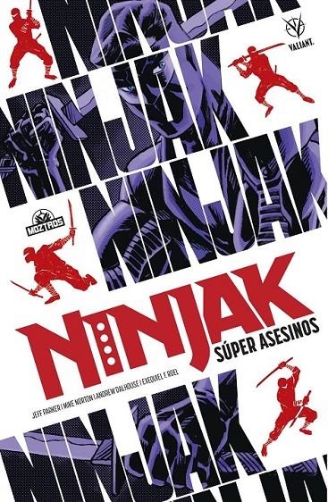 NINJAK - SUPER ASESINOS | 9788419903617 | MIKE NORTON - JEFF PARKER - ANDREW DALHOUSE | Tienda de Cómics, Manga, Magic y Pokémon en Torrejón de Ardoz