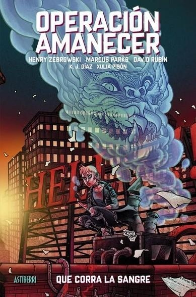 OPERACION AMANECER 01 QUE CORRA LA SANGRE | 9788419670830 | DAVID RUBÍN - HENRY ZEBROWSKI - MARCUS PARKS | Tienda de Cómics, Manga, Magic y Pokémon en Torrejón de Ardoz